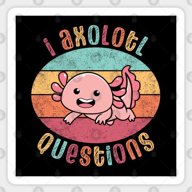 I Axolotl Questions Sticker by Etopix